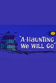 a_haunting_we_will_go