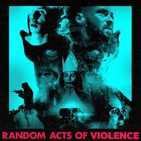 random_acts_of_violence