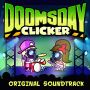 Soundtrack Doomsday Clicker