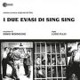 Soundtrack Two Escape from Sing Sing (I due evasi di Sing Sing)