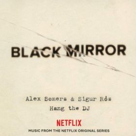 black_mirror__hang_the_dj