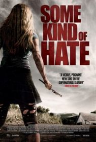 some_kind_of_hate