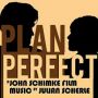 Soundtrack Plan Perfect