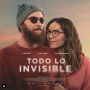 Soundtrack Todo Lo Invisible