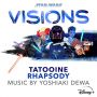 Soundtrack Gwiezdne wojny: Wizje - Tatooine Rhapsody