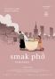 Soundtrack Smak pho