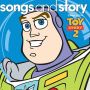 Soundtrack Songs and Story: Toy Story 2