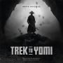 Soundtrack Trek to Yomi