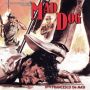 Soundtrack The Manhunt (aka Mad Dog)