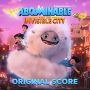 Soundtrack Abominable and the Invisible City