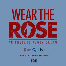 wear_the_rose__an_england_rugby_dream