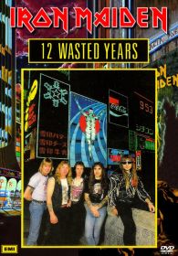 iron_maiden__12_wasted_years