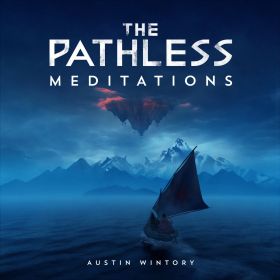 the_pathless__meditations