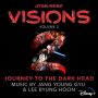 Soundtrack Gwiezdne wojny: Wizje Vol. 2 – Journey to the Dark Head