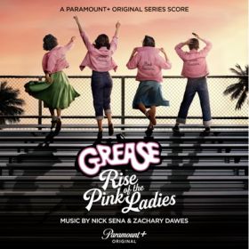 grease__rise_of_the_pink_ladies__score_