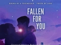 Soundtrack Fallen For You