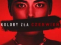 Soundtrack Kolory zła: Czerwień