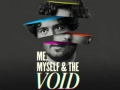 Soundtrack Me, Myself & the Void