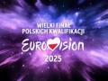 Soundtrack Wielki Finał Polskich Kwalifikacji 2025