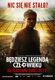 bedziesz_legenda__czlowieku