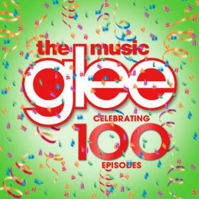 glee__the_music__celebrating_100_episodes