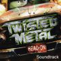 Soundtrack Twisted Metal: Head-On